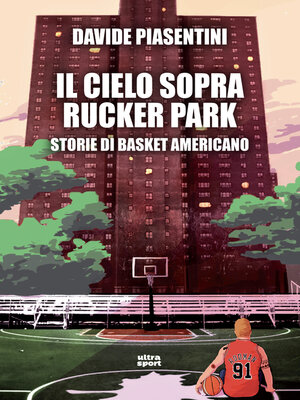 cover image of Il cielo sopre Rucker Park